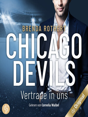 cover image of Vertraue in uns--Chicago Devils, Band 9 (Ungekürzt)